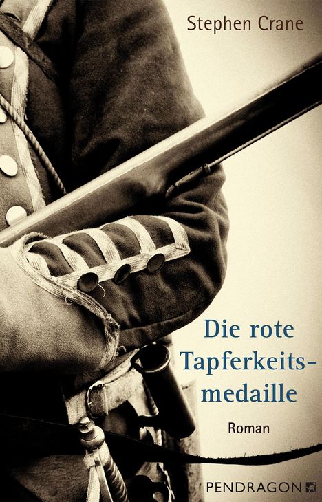 Stephen Crane: Die rote Tapferkeitsmedaille, Buch