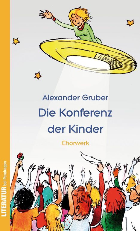 Alexander Gruber: Die Konferenz der Kinder, Buch