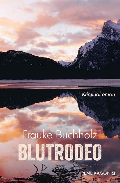 Frauke Buchholz: Blutrodeo, Buch