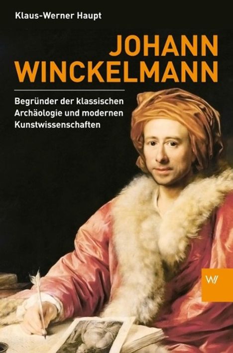 Klaus-Werner Haupt: Johann Winckelmann, Buch