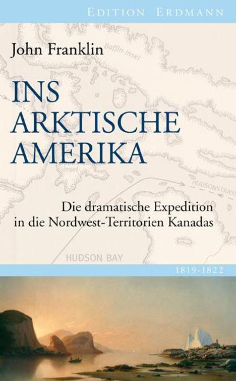 John Franklin: Ins Arktische Amerika, Buch