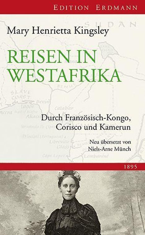 Mary H. Kingsley: Kingsley, M: Reisen in Westafrika, Buch