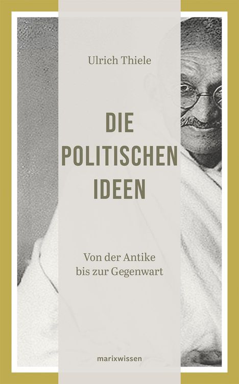 Ulrich Thiele: Die politischen Ideen, Buch