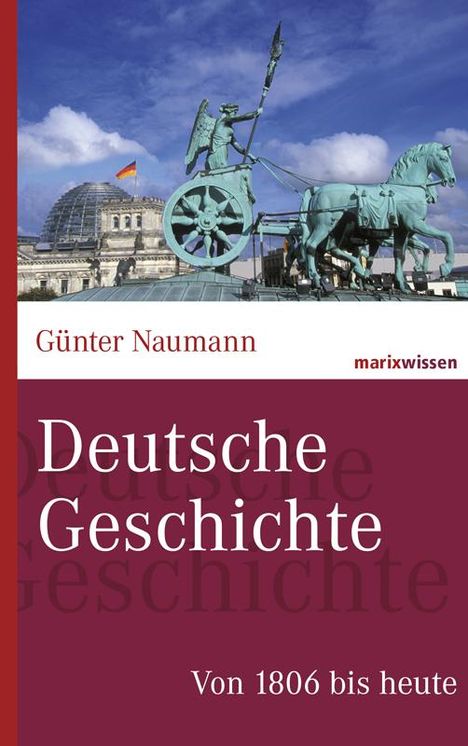 Günter Naumann: Deutsche Geschichte, Buch