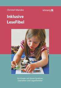 Christel Manske: Manske, C: Inklusive LeseFibel, Buch