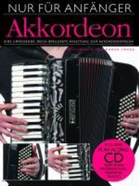 Karen Tweed: Tweed, K: Nur Für Anfänger Akkordeon, Noten