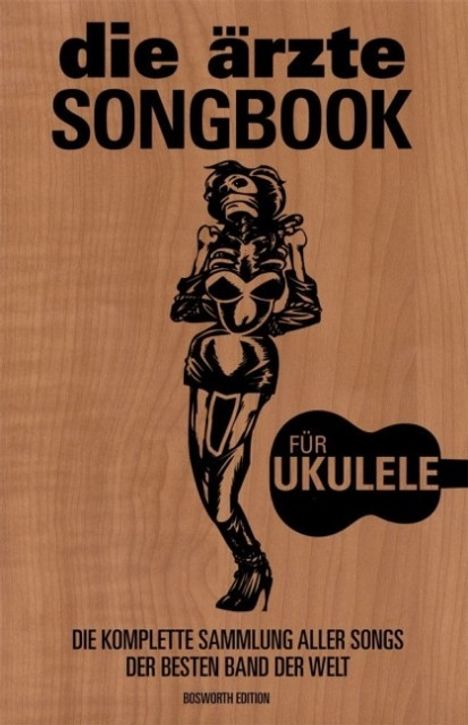 Die Ärzte: die ärzte SONGBOOK für Ukulele, Noten