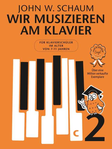 John W. Schaum: Wir musizieren am Klavier Band 2 Neuauflage, Buch