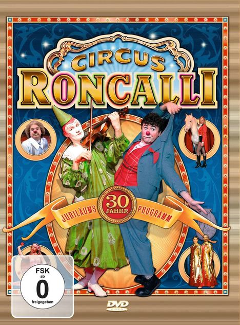 Circus Roncalli - 30 Jahre, DVD