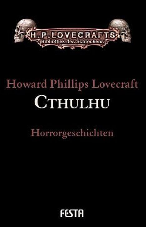 H. P. Lovecraft: Cthulhu, Buch