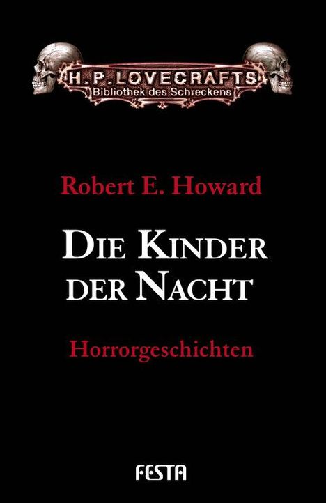 Robert E. Howard: Die Kinder der Nacht, Buch