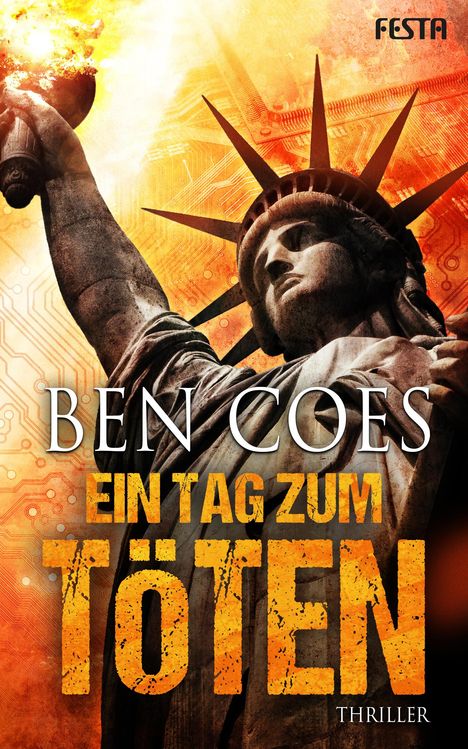 Ben Coes: Ein Tag zum Töten, Buch