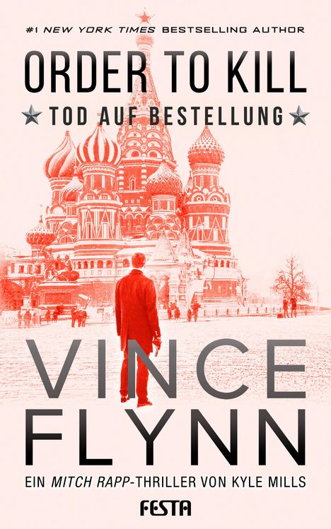Vince Flynn: ORDER TO KILLl - Tod auf Bestellung, Buch