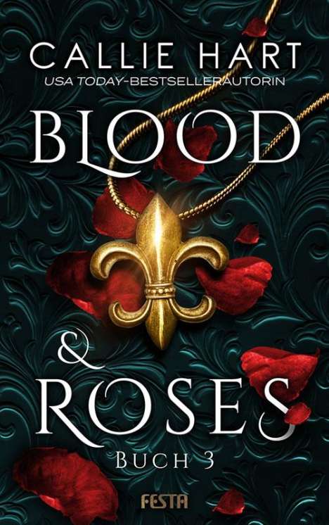 Callie Hart: Blood &amp; Roses - Buch 3, Buch