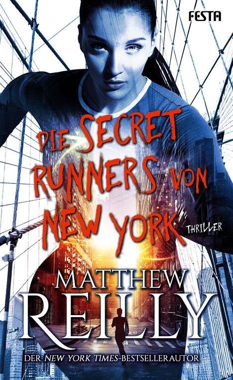 Matthew Reilly: Die Secret Runners von New York, Buch