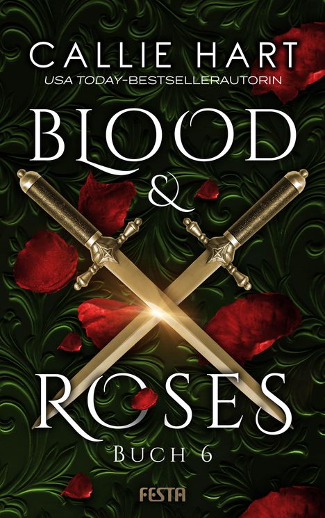 Callie Hart: Blood &amp; Roses - Buch 6, Buch