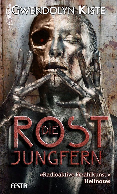 Gwendolyn Kiste: Die Rostjungfern, Buch