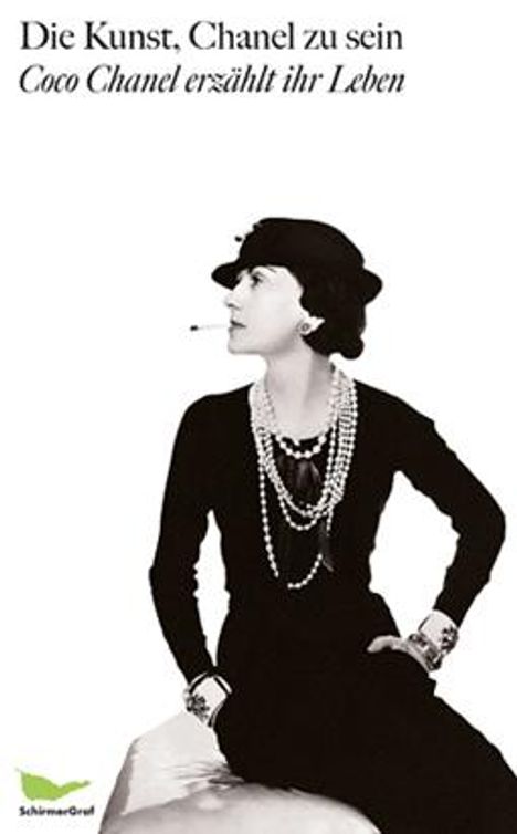 Coco Chanel: Die Kunst, Chanel zu sein, Buch