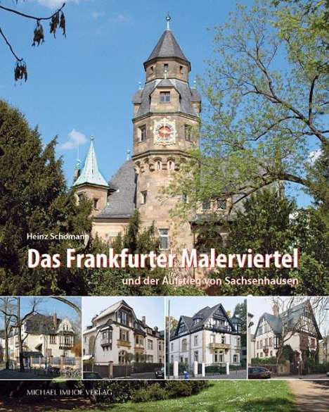 Heinz Schomann: Das Frankfurter Malerviertel, Buch