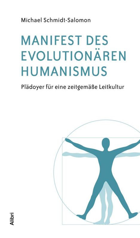 Michael Schmidt-Salomon: Manifest des evolutionären Humanismus, Buch