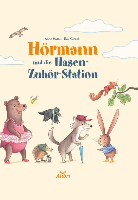 Anne Hassel: Hörmann und die Hasen-Zuhör-Station, Buch