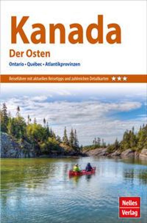Nelles Guide Reiseführer Kanada: Der Osten, Buch