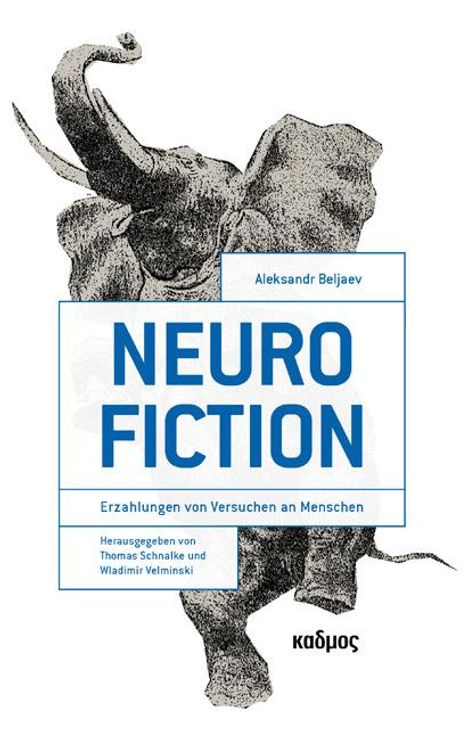 Aleksandr Beljaev: Neurofiction, Buch