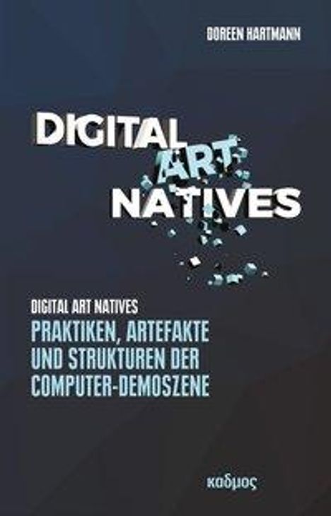 Doreen Hartmann: Hartmann, D: Digital Art Natives, Buch