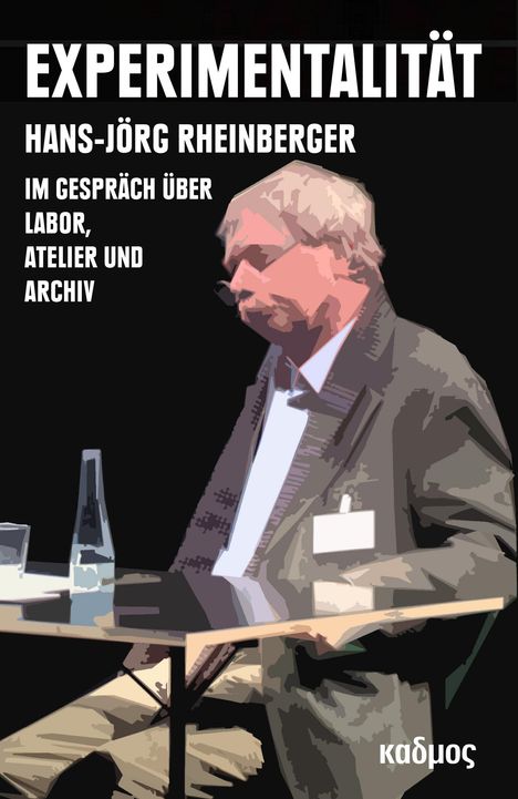 Hans-Jörg Rheinberger: Rheinberger, H: Experimentalität, Buch