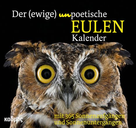 Wolfram Burckhardt: Der (ewige) (un)poetische Eulenkalender - immerwährend, Kalender
