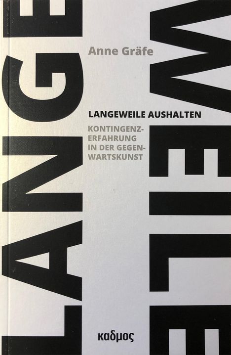 Anne Gräfe: Langeweile aushalten, Buch