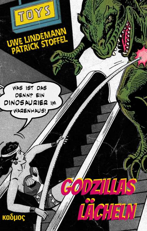 Uwe Lindemann: Godzillas Lächeln, Buch