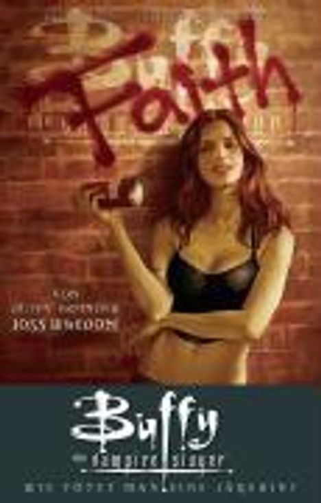 Joss Whedon: Whedon, J: Buffy/Staffel 8/02, Buch