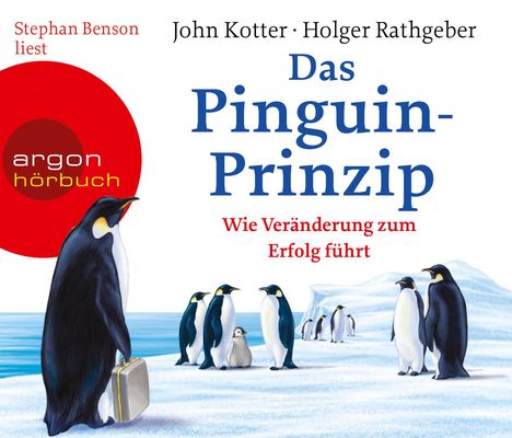 John P. Kotter: Das Pinguin-Prinzip, 2 CDs