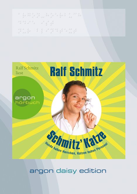 Ralf Schmitz: Schmitz' Katze (DAISY Edition), CD