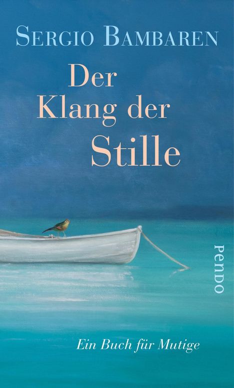 Sergio Bambaren: Der Klang der Stille, Buch