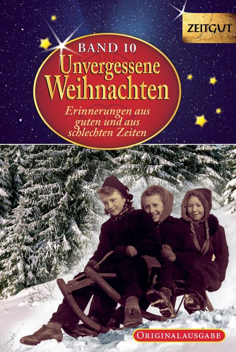 Unvergessene Weihnachten - Band 10. Geschenkband, Buch