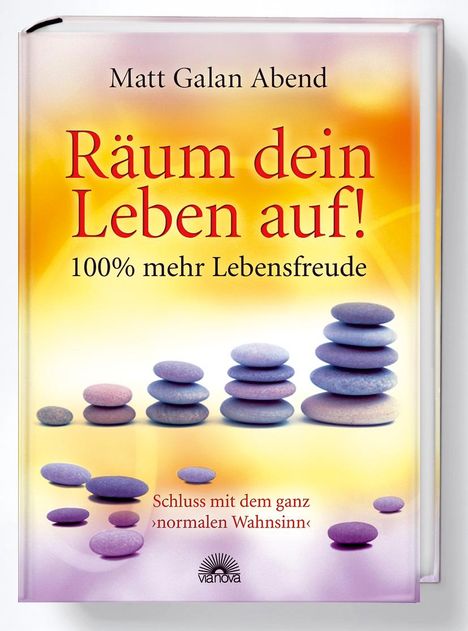 Matt Galan Abend: Räum dein Leben auf!, Buch