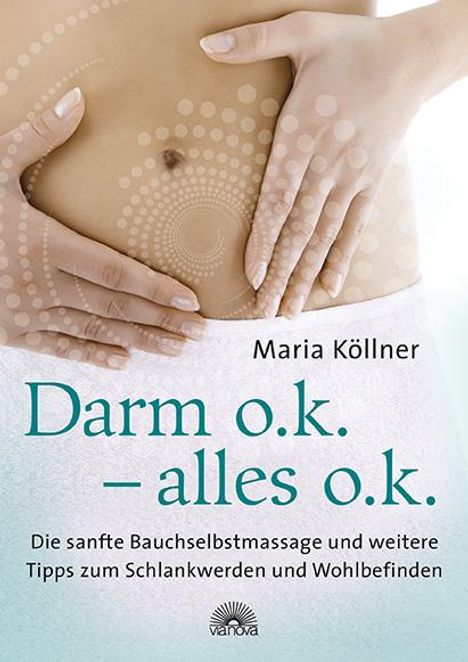 Maria Köllner: Darm o.k. - alles o.k., Buch