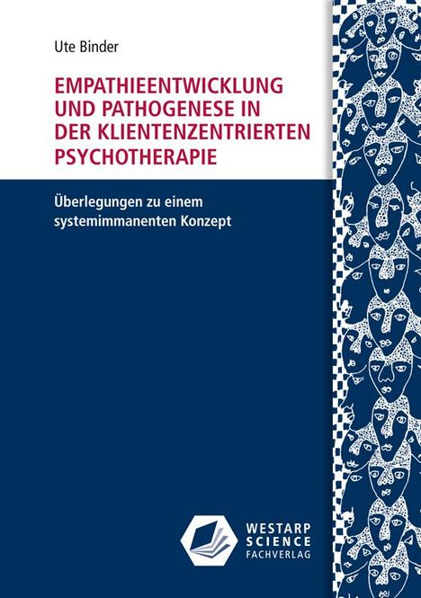 Ute Binder: Empathieentwicklung und Pathogenese in der klientenzentrierten Psychotherapie, Buch