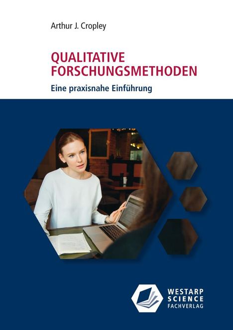 Arthur J. Cropley: Qualitative Forschungsmethoden, Buch