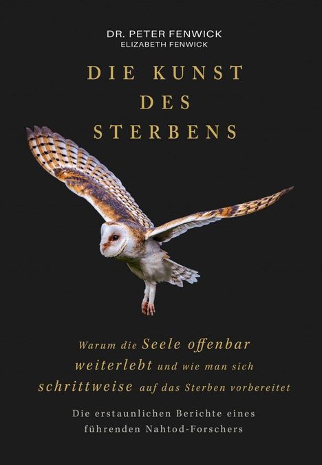 Peter Fenwick: Die Kunst des Sterbens, Buch