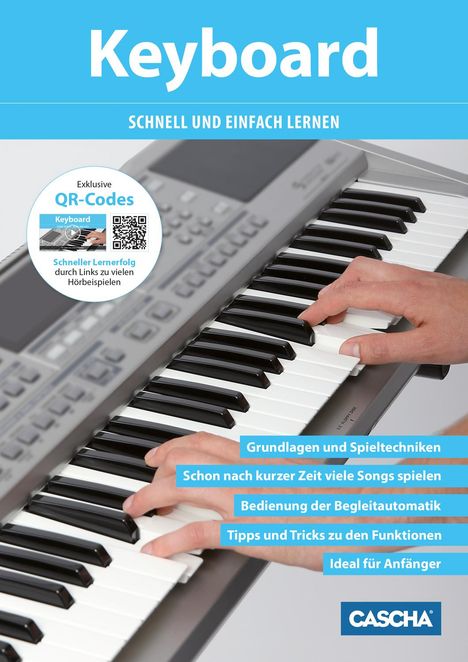 Keyboard - Schnell und einfach lernen (mit QR-Codes), Buch