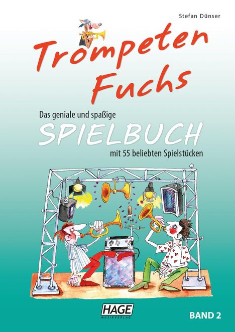 Stefan Dünser: Trompeten Fuchs Spielbuch, Band 2, Buch