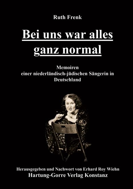 Ruth Frenk: Bei uns war alles ganz normal, Buch