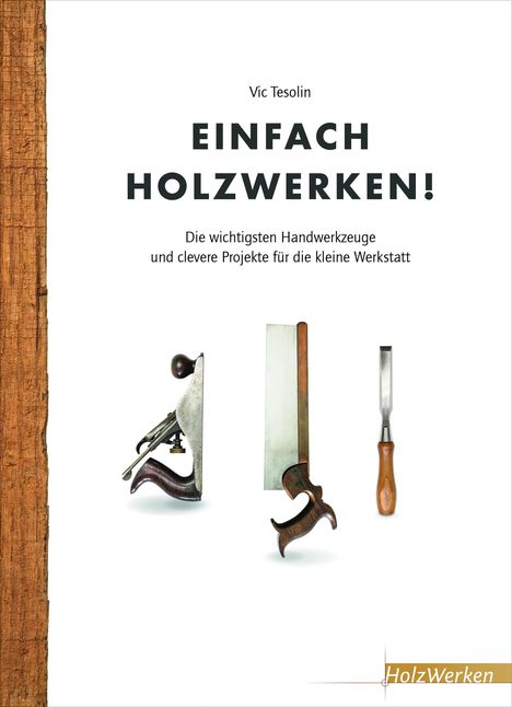Einfach Holzwerken!, Buch
