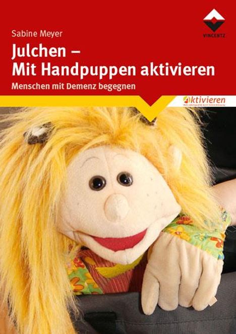 Sabine Meyer: Julchen - Mit Handpuppen aktivieren, Buch