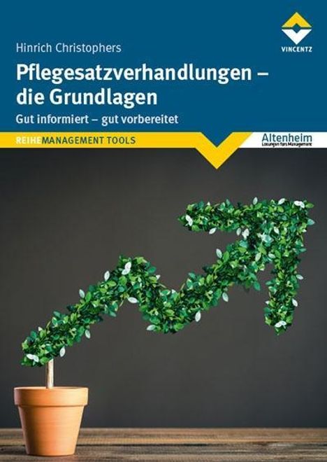 Hinrich Christophers: Christophers, H: Pflegesatzverhandlungen- die Grundlagen, Buch