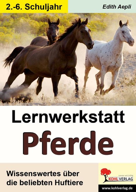 Edith Aepli: Lernwerkstatt Pferde, Buch