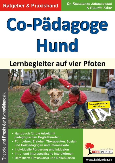 Konstanze Jablonowski: Co-Pädagoge Hund. Lernbegleiter auf vier Pfoten, Buch